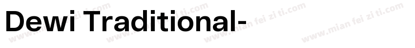 Dewi Traditional字体转换
